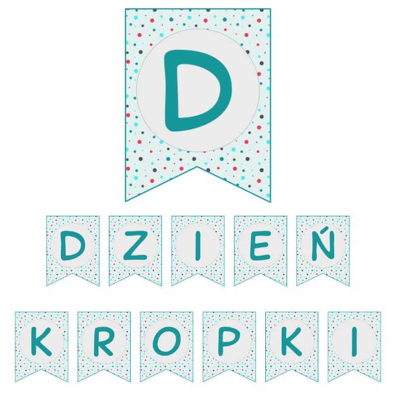 Napis Dzień Kropki do druku